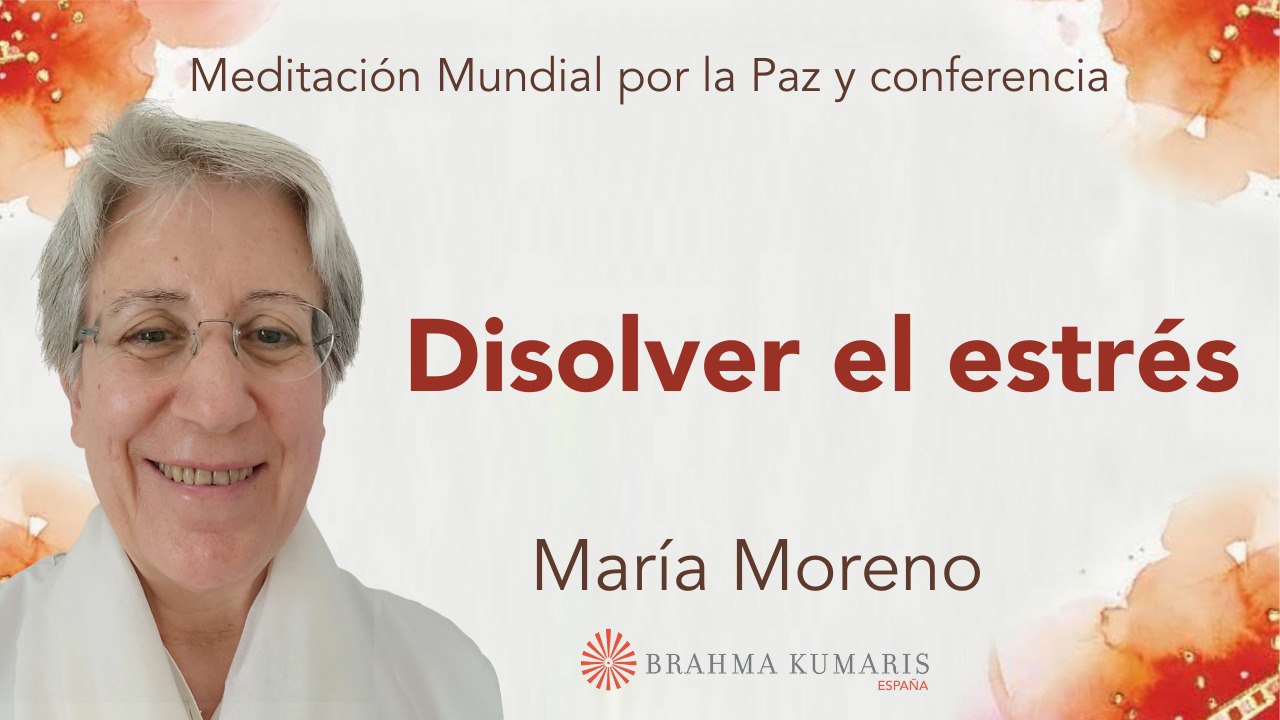 Meditación por la Paz: Disolver el estrés (17 Noviembre 2024)