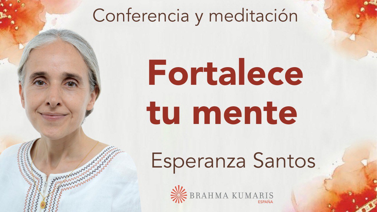 Meditación y conferencia:  Fortalece tu mente (13 Noviembre 2024)