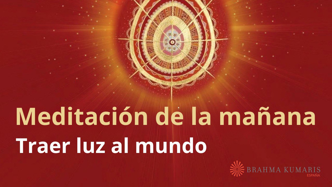 Meditación de la mañana:  Traer luz al mundo, con Guillermo Simó (16 Diciembre 2024)