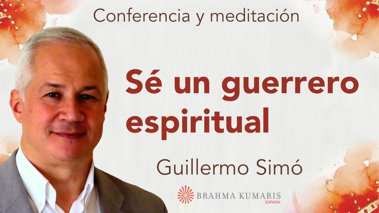 Meditación y conferencia: Sé un guerrero espiritual (17 Diciembre 2024)