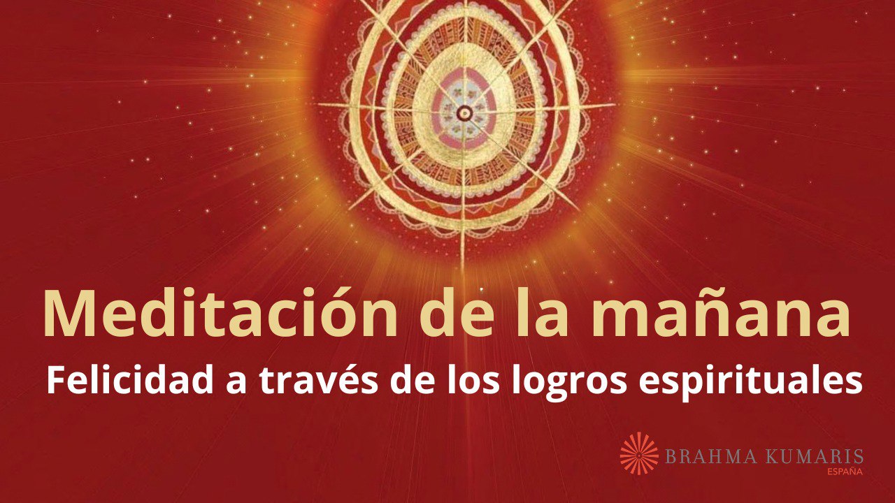 Meditación de la mañana:  Felicidad a través de los logros espirituales, con Guillermo Simó