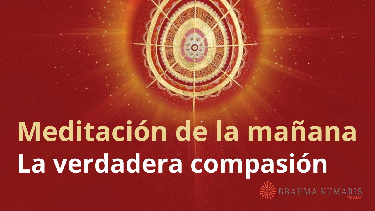 Meditación de la mañana: La verdadera compasión, con Marta Matarin (5 Marzo 2025)